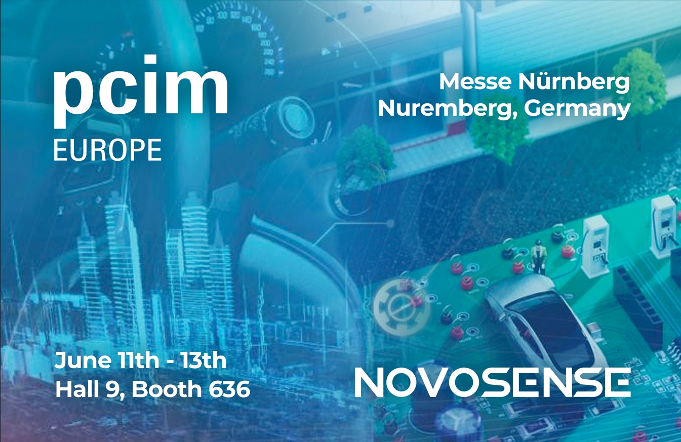 NOVOSENSE、PCIM Europe 2024で車載設計と産業制御を簡素化する最新のセンサー、シグナルチェーン、パワーマネージメントICを展示